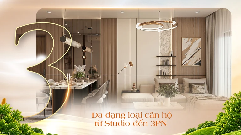 Điểm cộng 3 — Đa dạng loại căn hộ từ Studio đến 3 phòng ngủ