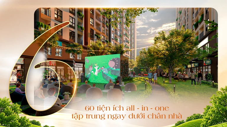 Điểm cộng 6 — 60 tiện ích all-in-one tập trung ngay dưới chân nhà
